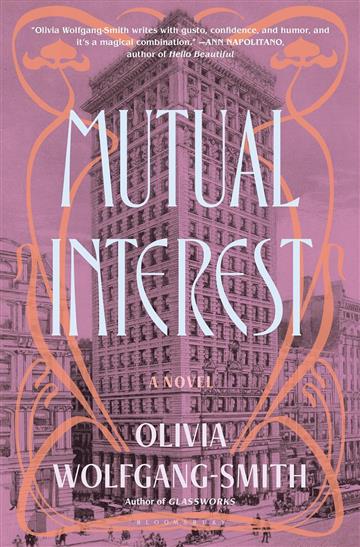 Knjiga Mutual Interest autora Olivia Wolfgang-Smit izdana 2025 kao tvrdi uvez dostupna u Knjižari Znanje.