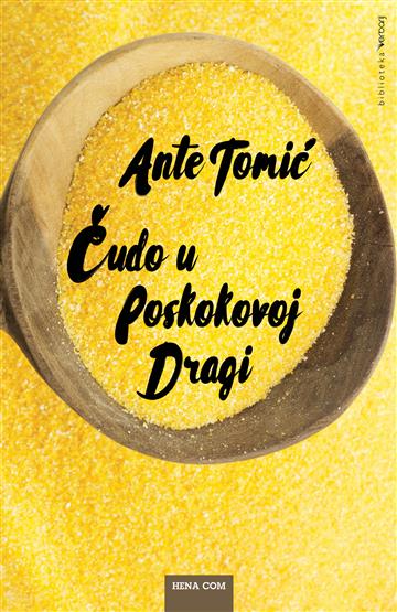 Knjiga Čudo u Poskokovoj dragi autora Ante Tomić izdana 2016 kao meki uvez dostupna u Knjižari Znanje.