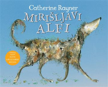 Knjiga Mirišljavi Alfi autora Catherine Rayner izdana 2021 kao tvrdi uvez dostupna u Knjižari Znanje.
