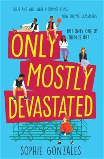 Knjiga Only Mostly Devastated autora Sophie Gonzales izdana 2020 kao meki uvez dostupna u Knjižari Znanje.