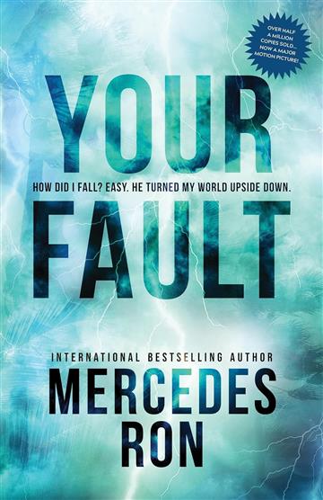 Knjiga Your Fault autora Mercedes Ron izdana 2023 kao meki uvez dostupna u Knjižari Znanje.