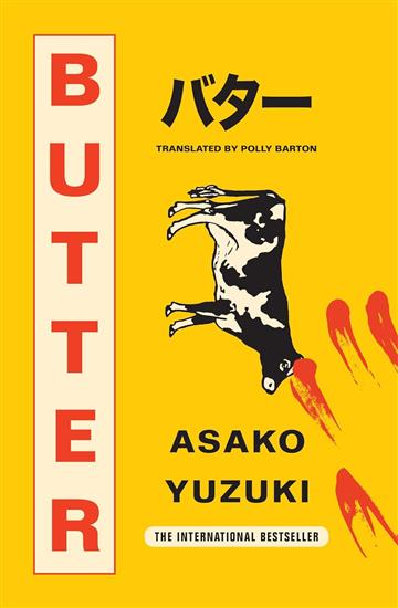 Knjiga Butter autora Asako Yuzuki izdana 2024 kao meki uvez dostupna u Knjižari Znanje.
