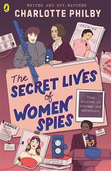 Knjiga Secret Lives of Women Spies autora Charlotte Philby izdana 2025 kao meki uvez dostupna u Knjižari Znanje.