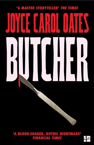 Knjiga Butcher autora Joyce Carol Oates izdana 2025 kao meki uvez dostupna u Knjižari Znanje.