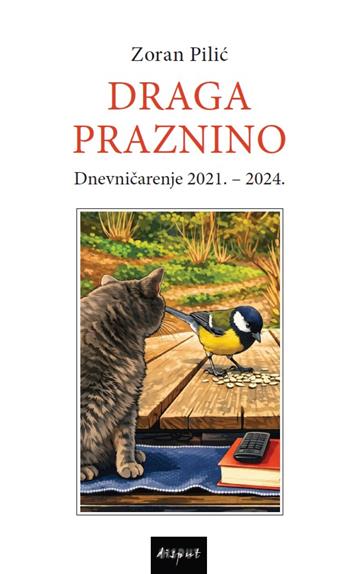 Knjiga Draga Praznino autora Zoran Pilić izdana 2026 kao tvrdi uvez dostupna u Knjižari Znanje.