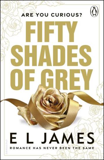 Knjiga Fifty Shades of Grey autora E. L. James izdana 2026 kao meki uvez dostupna u Knjižari Znanje.