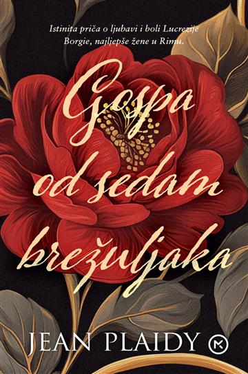 Knjiga Gospa od sedam brežuljaka autora Jean Plaidy izdana 2026 kao meki uvez dostupna u Knjižari Znanje.