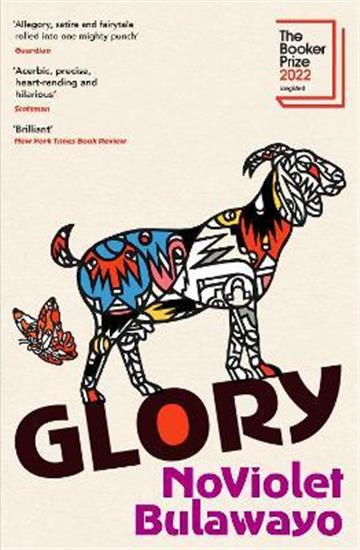 Knjiga Glory autora NoViolet Bulawayo izdana 2022 kao meki uvez dostupna u Knjižari Znanje.