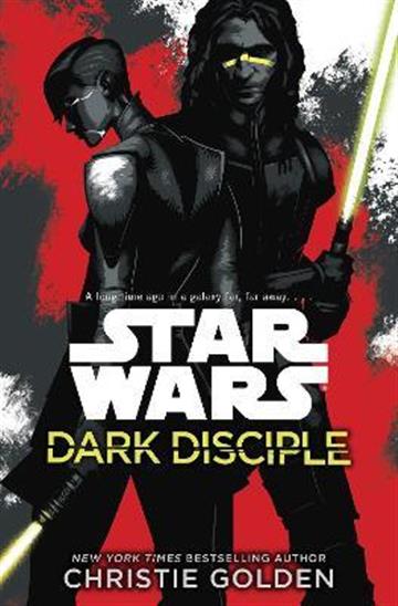 Knjiga Star Wars: Dark Disciple autora Golden, Christie izdana 2016 kao meki uvez dostupna u Knjižari Znanje.
