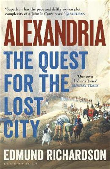 Knjiga Alexandria: Quest for the Lost City autora Edmund Richardson izdana 2022 kao meki uvez dostupna u Knjižari Znanje.