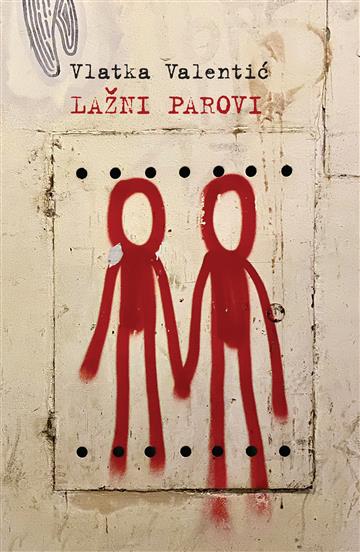 Knjiga Lažni parovi autora Vlatka Valentić izdana 2026 kao meki uvez dostupna u Knjižari Znanje.