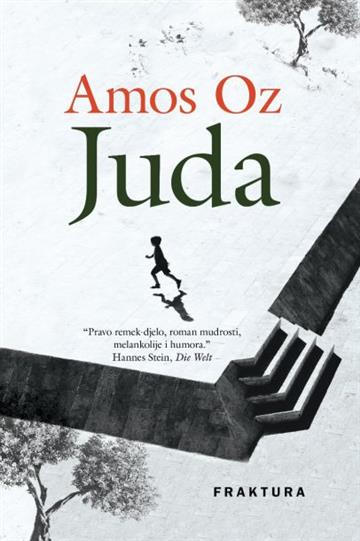 Knjiga Juda autora Amos Oz izdana 2016 kao tvrdi uvez dostupna u Knjižari Znanje.