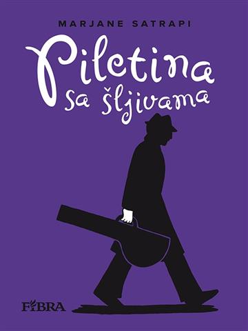 Knjiga Piletina sa šljivama autora Marjane Satrapi izdana 2015 kao tvrdi uvez dostupna u Knjižari Znanje.