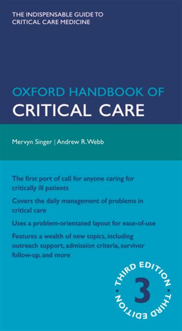 Knjiga Oxford Handbook of Critical Care 3E autora Mervyn Singer , Andrew Webb izdana 2009 kao meki uvez dostupna u Knjižari Znanje.