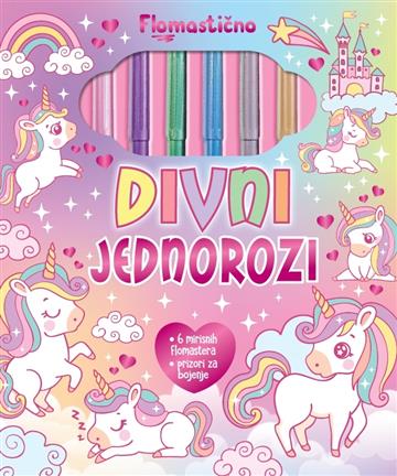 Knjiga Flomastično - Divni jednorozi autora Grupa autora izdana 2026 kao tvrdi uvez dostupna u Knjižari Znanje.