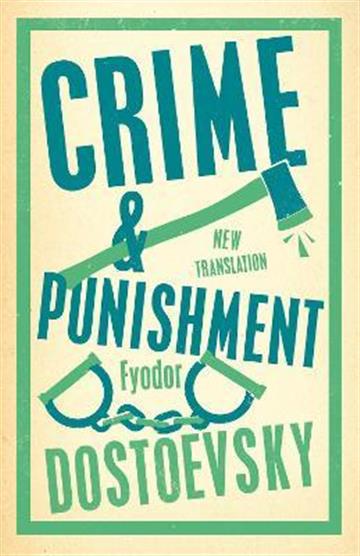 Knjiga Crime and Punishment autora Fyodor Dostoevsky izdana 2022 kao meki uvezi dostupna u Knjižari Znanje.