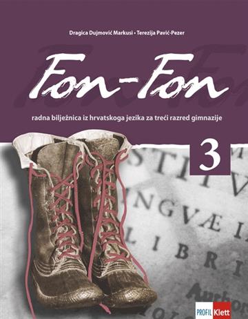 FON-FON 3, radna bilježnica iz hrvatskoga jezika za treći razred gimnazije 3858885177600