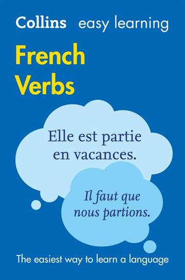 Knjiga Easy Learning French Verbs autora Collins Dictionaries izdana 2016 kao meki uvez dostupna u Knjižari Znanje.