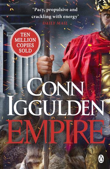 Knjiga Empire autora Conn Iggulden izdana 2024 kao meki uvez dostupna u Knjižari Znanje.