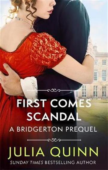 Knjiga First Comes Scandal autora Julia Quinn izdana 2021 kao meki uvez dostupna u Knjižari Znanje.