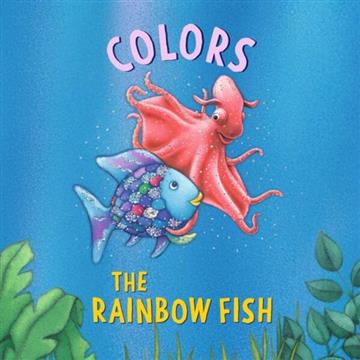 Knjiga Rainbow Fish: Colors autora Marcus Pfister izdana 2026 kao tvrdi uvez dostupna u Knjižari Znanje.