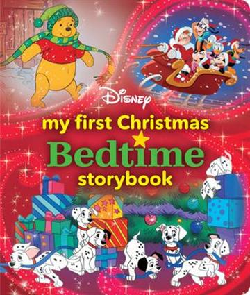 Knjiga My First Disney Christmas Bedtime Storybook autora Disney Books izdana 2020 kao tvrdi uvez dostupna u Knjižari Znanje.