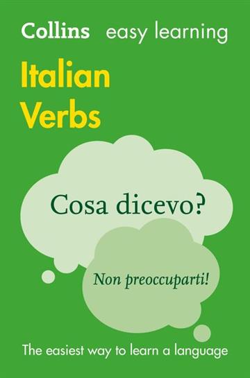 Knjiga Easy Learning Italian Verbs autora Collins Dictionaries izdana 2016 kao meki uvez dostupna u Knjižari Znanje.
