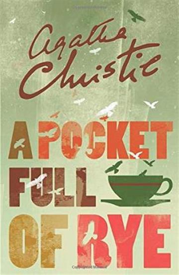 Knjiga A Pocket Full of Rye autora Agatha Christie izdana 2017 kao meki uvez dostupna u Knjižari Znanje.