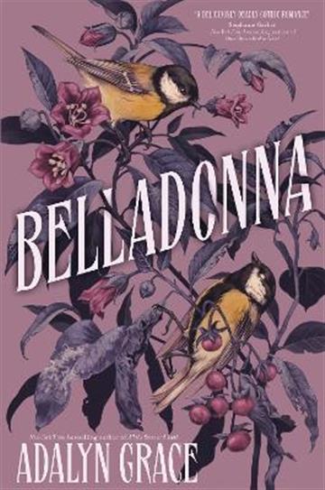 Knjiga Belladonna autora Adalyn Grace izdana 2022 kao meki uvez dostupna u Knjižari Znanje.