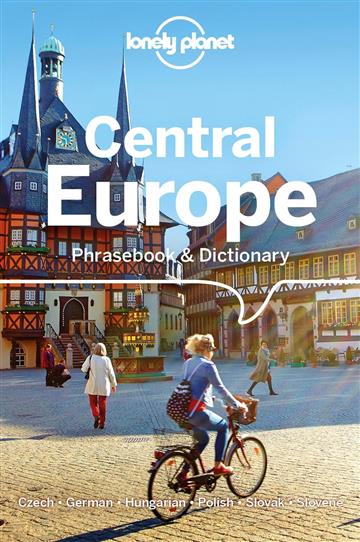 Knjiga Lonely Planet Central Europe Phrasebook & Dictionary autora Lonely Planet izdana 2019 kao meki uvez dostupna u Knjižari Znanje.