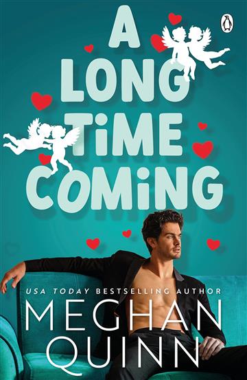 Knjiga A Long Time Coming autora Meghan Quinn izdana 2023 kao meki uvez dostupna u Knjižari Znanje.