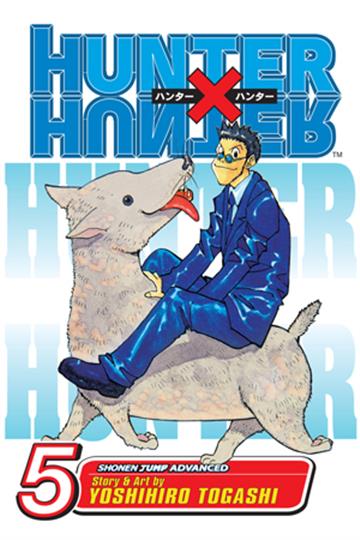 Knjiga Hunter x Hunter, vol. 05 autora Yoshihiro Togashi izdana 2005 kao meki uvez dostupna u Knjižari Znanje.