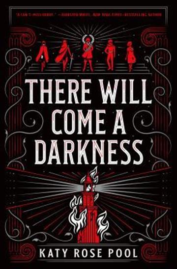 Knjiga There Will Come a Darkness autora Katy Rose Pool izdana 2019 kao tvrdi uvez dostupna u Knjižari Znanje.