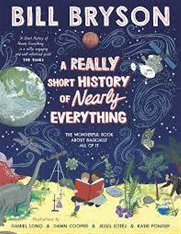 Knjiga Really Short History of Nearly Everything autora Bill Bryson izdana 2020 kao meki uvez dostupna u Knjižari Znanje.