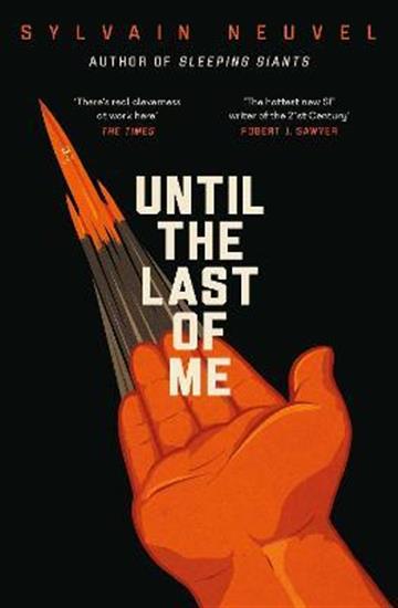 Knjiga Until the Last of Me autora Sylvain Nouvel izdana 2022 kao meki uvez dostupna u Knjižari Znanje.