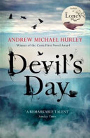 Knjiga Devil's Day autora Andrew Michael Hurley izdana 2018 kao meki uvez dostupna u Knjižari Znanje.