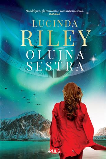 Knjiga Olujna sestra autora Lucinda Riley izdana 2019 kao meki uvez dostupna u Knjižari Znanje.