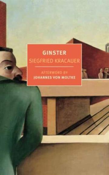 Knjiga Ginster (NYRB) autora Siegfried Kracauer izdana 2025 kao meki uvez dostupna u Knjižari Znanje.