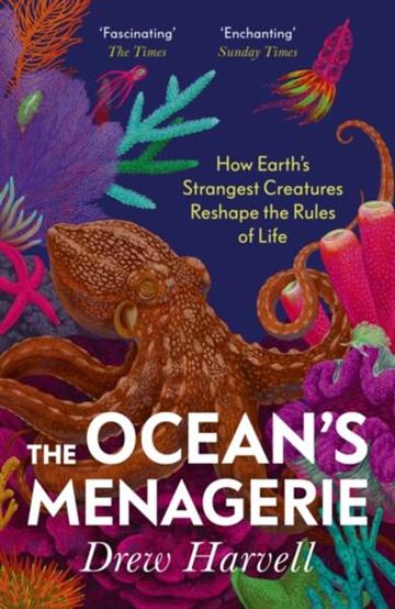 Knjiga Oceans Menagerie autora Drew Harvell izdana 2026 kao meki uvez dostupna u Knjižari Znanje.
