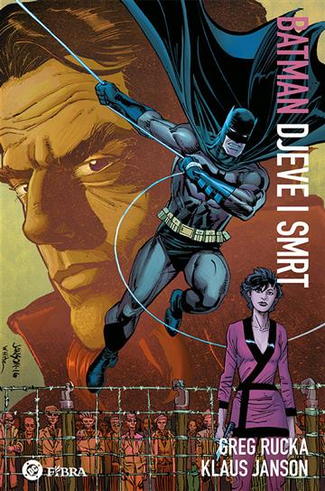 Knjiga Djeve i smrt autora Klaus Janson, Greg Rucka izdana 2025 kao tvrdi uvez dostupna u Knjižari Znanje.