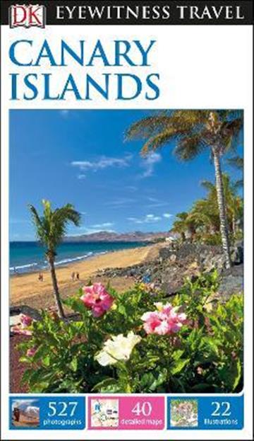 Knjiga Travel Guide Canary Island autora DK Eyewitness izdana 2017 kao meki uvez dostupna u Knjižari Znanje.