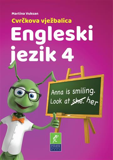 Knjiga Cvrčkova vježbalica Engleski 4 autora Martina Vuksan izdana 2025 kao meki uvez dostupna u Knjižari Znanje.