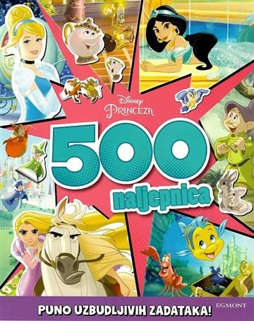 Knjiga Disney Princeza: 500 naljepnica autora Grupa autora izdana 2021 kao meki uvez dostupna u Knjižari Znanje.