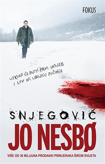 Knjiga Snjegović autora Jo Nesbo izdana 2017 kao  dostupna u Knjižari Znanje.
