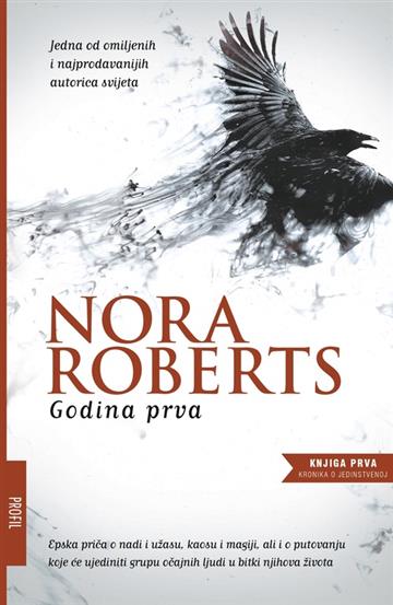 Knjiga Godina prva autora Nora Roberts izdana 2018 kao  dostupna u Knjižari Znanje.