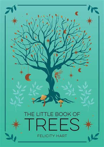 Knjiga Little Book of Trees autora Felicity Hart izdana 2025 kao meki uvez dostupna u Knjižari Znanje.