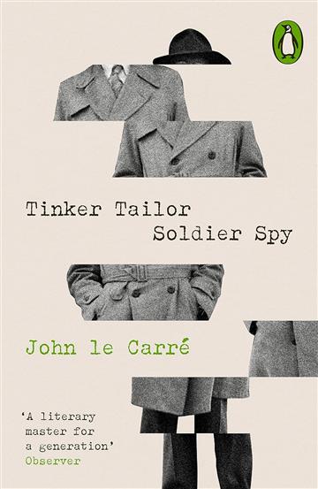 Knjiga Tinker Tailor Soldier Spy autora John le Carrré izdana 2023 kao meki uvez dostupna u Knjižari Znanje.