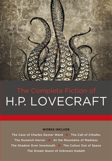 Knjiga The Complete Fiction of H. P. Lovecraft autora H.P. Lovecraft izdana 2016 kao tvrdi uvez dostupna u Knjižari Znanje.
