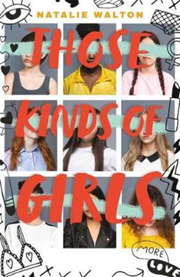 Knjiga Those Kinds of Girls autora Natalie Walton izdana 2021 kao meki uvez dostupna u Knjižari Znanje.