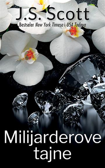 Knjiga Milijarderove tajne autora J.S. Scott izdana 2020 kao meki uvez dostupna u Knjižari Znanje.